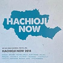 八王子NOW 2014 ハルカミライ　another Amazon.co.jp: 八王子NOW 2014(ハルカミライ another収録